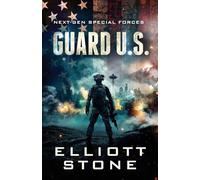 Guard U.S.: 1 (Next-Gen Special Forces)