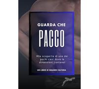 Guarda Che PACCO: libro scherzo, regalo e sorpresa divertente e inaspettata per amica donna, ideale per compleanni feste e compleanno party scherzo
