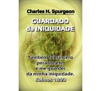 Guardado Da Iniquidade (ebook)