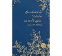 GUARDANDO LA PALABRA: En mi corazón