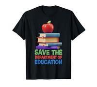 Guardar el Departamento de Educación Maestro Educador Padre Camiseta