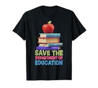 Guardar el Departamento de Educación Maestro Educador Padre Camiseta
