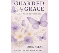 Guarded by Grace: A 52-Week Devotional