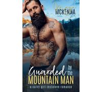 Guarded By The Mountain Man: A Curvy Girl Instalove Romance: 2 (Thunder Creek Mountain Men)