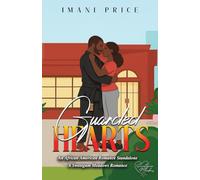 Guarded Hearts: An African-American Sweet Romance: An African-American Romance Standalone: 12 (A Sweetgum Meadows Romance)