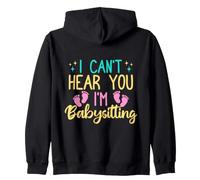 Guardería Can´t Hear You I´m Niñera Sudadera con Capucha