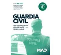 Guardia Civil Promoción 131. Test De Ortografía Psicotécnicos Y Person