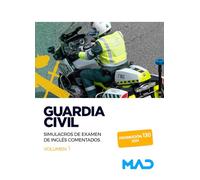 Guardia Civil. Simulacros de examen de inglés comentados volumen 1