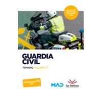 Guardia Civil. Temario Volumen 3