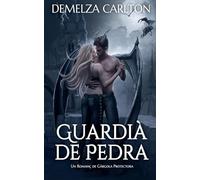 Guardià de Pedra: Un Romanç de Gàrgola Protectora (Cor d'Acer)