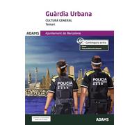 Guàrdia Urbana. Cultura General Temari (OPOSICIONES)