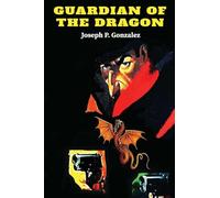 Guardian of the Dragon