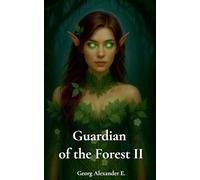 Guardian of the forest II: 2