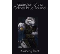 Guardian of the Golden Relic Journal