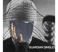 Guardian Singles - Guardian Singles