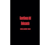 GUARDIANAS DEL HOLOCAUSTO