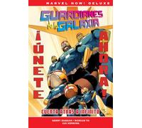 Guardianes de la Galaxia de Gerry Duggan 2. Cuenta atrás a Infinito