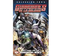 Guardianes de la Galaxia. Guardianes del infinito (COLECCIÓN 100% MARVEL)