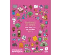 Guardianes Del Tiempo 3º Educacion Primaria Aprendo Con Proyectos Ed 2