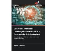Guardiani silenziosi: L'intelligenza artificiale e il futuro della disinfestazione