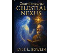 Guardians for the Celestial Nexus (Guardians of the Multiverse)