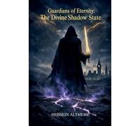 Guardians of Eternity The Divine Shadow State