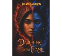 Guardians of Fire: Book I: Daughter of the Flame