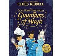 Guardians of Magic (The Cloud Horse Chronicles, 1)