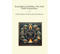 Guardians of Safety: Fire and Theft Prevention (Classic Bundles)