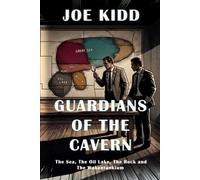 Guardians of the Cavern: The Sea, The Oil Lake, The Rock, and The Wakantankium: 5 (Tale of Twins)