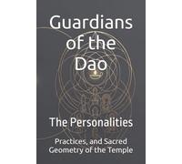 Guardians of the Dao: The Personalities