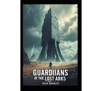 Guardians of the Lost Arks