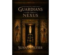 Guardians of the Nexus