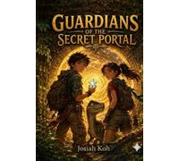 Guardians of the Secret Portal
