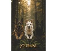 Guardians of the Woods Journal: Inspired by Loyalty, Companionship, and Life Among the Trees
