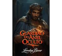 Guardião Do Anel Oculto
