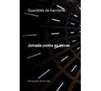 Guardiões Da Harmonia (ebook)