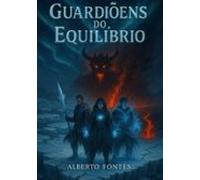Guardiões Do Equilíbrio (ebook)
