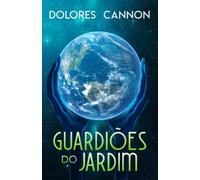 GUARDIÕES DO JARDIM