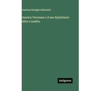 Guarino Veronese e il suo Epistolario edito e inedito