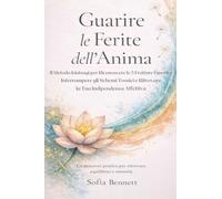 Guarire le ferite dell'anima