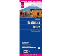 Guatemala, Belice, mapa impermeable de carreteras. Escala 1:500.000 impermeable. Reise Know-How.: reiß- und wasserfest (Guatemala and Belize (1:500.000))