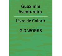 Guaxinim Aventureiro - Livro de Colorir