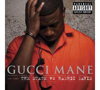 Gucci Mane - The State Vs. Radric Davis (Explicit)
