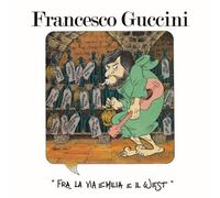 Francesco Guccini – Entre la Vía Emilia y el Oeste – 2 CD – 40° Aniversario (2024)