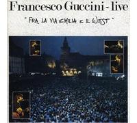 Guccini Francesco - Fra La Via Emilia E Il West