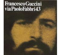 Guccini, Francesco - Via Paolo Fabbri 43