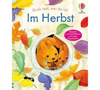Guck mal, wer da ist! Im Herbst: mit Klappen und Gucklöchern auf jeder Doppelseite - kindgerechtes Sachbilderbuch über die Natur im Herbst - für Kinder ab 3 Jahren
