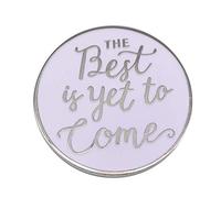 GuDeKe The Best is yet to come - Pin esmaltado