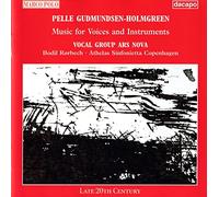 Gudmundsen-Holmgreen – Musique Pour Voix Et Instruments